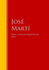 Obras - Colección de José Martí