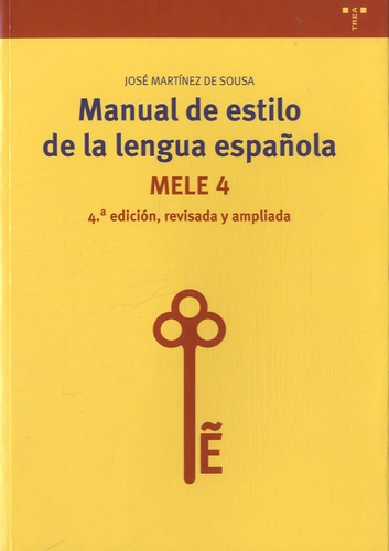 José Martinez de Sousa - Manual de estilo de la lengua española - MELE 4.