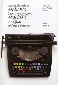 Antologia critica del cuento hispanoamericano del siglo XX