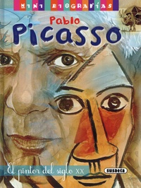 José Moran et Carmen Guerra - Pablo Picasso - El pintor del siglo XX.