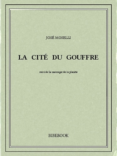 La cité du gouffre