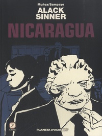José Muñoz et Carlos Sampayo - Alack Sinner - Volumen 5 : Nicaragua.
