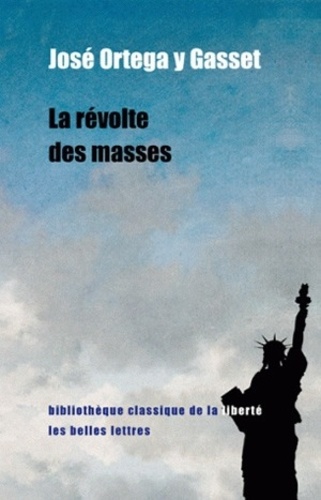 La révolte des masses