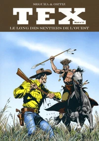 Le long des sentiers de l'Ouest