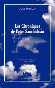 José Padilla - Les chroniques de Peter Sanchidrian.