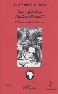 Qui a fait tuer Amilcar Cabral ?
