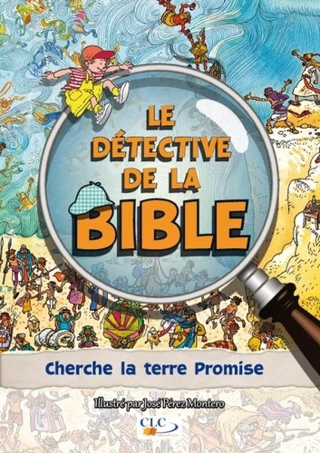 José Pérez Montero et Vanessa Carroll - Le détective de la Bible cherche la terre Promise.