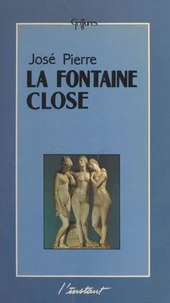 La fontaine close : les livres secrets d'une secte gnostique inconnue