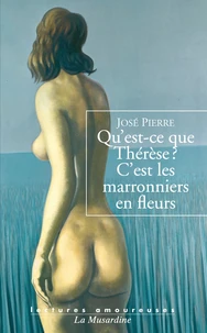 Qu'est-ce que Thérèse ? C'est les marronniers en fleurs