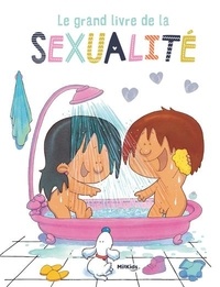 José R. Diaz Morfa et Caterina Marassi Candia - Le grand livre de la sexualité.