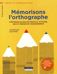 Mémorisons l'orthographe