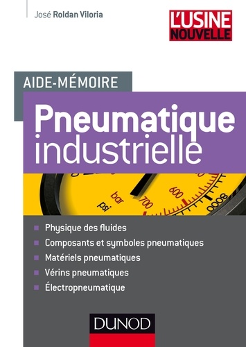 José Roldan Viloria - Aide-mémoire de pneumatique industrielle.