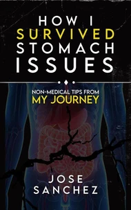 How I Survived Stomach Issues
