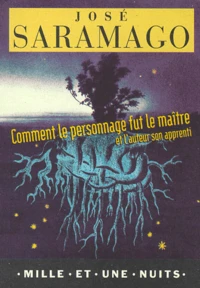 Comment le personnage fut le maître et l'auteur son apprenti