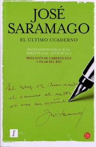 José Saramago et Pilar Del Rio - El Ultimo Cuaderno.