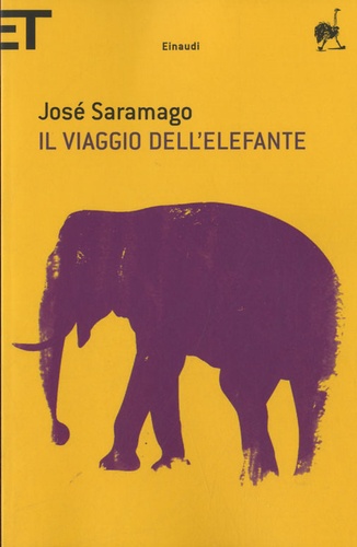 José Saramago - Il viaggio dell'elefante.