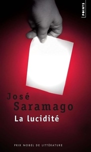 José Saramago - La lucidité.