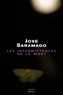 José Saramago - Les intermittences de la mort.