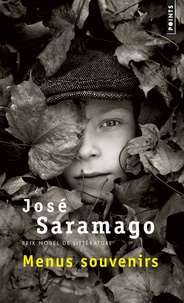 José Saramago - Menus souvenirs.