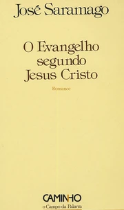 O Evangelho segundo Jesus Cristo
