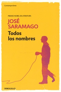 José Saramago - Todos los nombres.