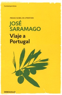 José Saramago - Viaje a Portugal.