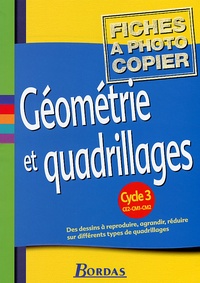José Spitale - Géométrie et quadrillages Cycle 3. - Fiches à photocopier.