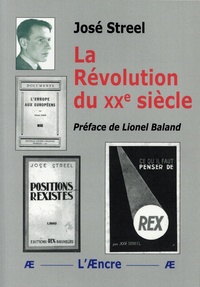 José Streel - La Révolution du XXe siècle.