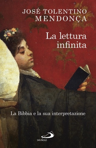 José Tolentino Mendonça - La lettura infinita.