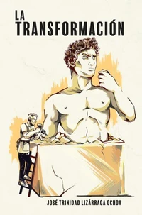 La transformación