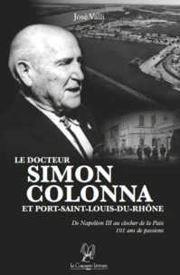 Le docteur Colonna et Port-Saint-Louis-du-Rhône