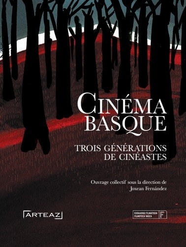 Josean Fernandez - Cinéma basque - Trois générations de cinéastes.