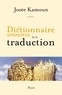 Josée Kamoun - Dictionnaire amoureux de la Traduction.