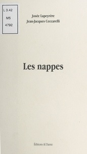 Josée Lapeyrère - Les nappes.