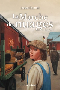 Josée Ouimet - La marche des nuages Tome 1 : L'insoumis.