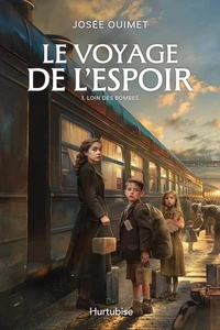 Le voyage de l'espoir