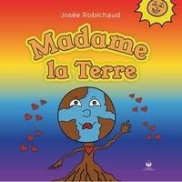 Josée Robichaud et Nadine Bujold - Madame la Terre.