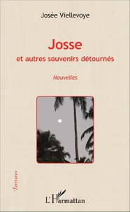 Josse et autres souvenirs détournés
