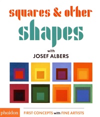 Josef Albers - Squares & Other Shapes with Josef Albers.