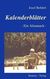 Josef Behlert - Kalenderblätter - Ein Almanach.