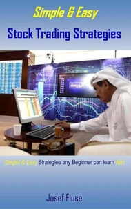 Simple &amp; Easy Stock Trading Strategies