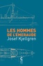 Josef Kjellgren - Les hommes de l'Emeraude.
