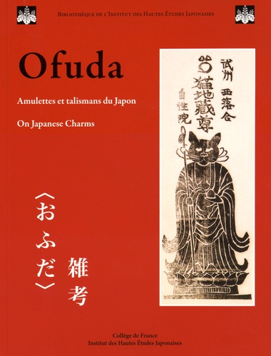 Josef Kyburz - Ofuda : amulettes et talismans du Japon.