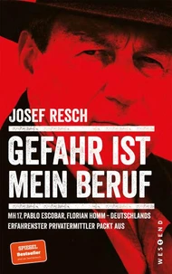 Gefahr ist mein Beruf
