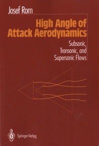 Josef Rom - High Angle of Attack Aerodynamics.