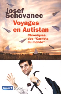 Voyages en Autistan