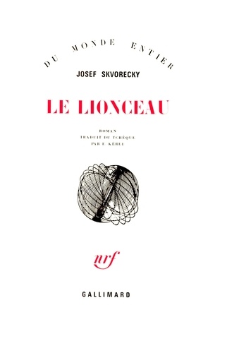 Josef Skvorecky - Le lionceau.