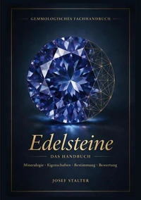 Edelsteine - Das Handbuch