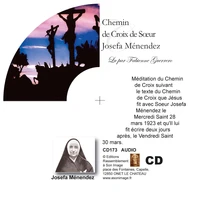 CHEMIN DE CROIX DE SOEUR JOSEFA MÉNENDEZ - CD