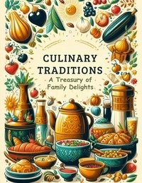  Josefina D. Drew - Culinary Traditions: A Treasury of Family Delights.